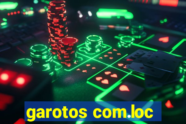 garotos com.loc